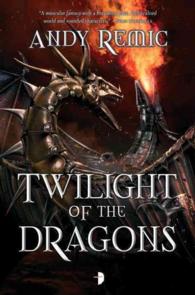 Twilight of the Dragons (Blood Dragon Empire)