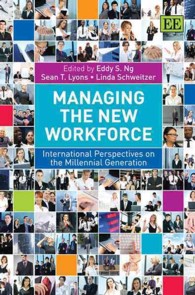 新時代の労働力管理：ミレニアム世代への国際的視点<br>Managing the New Workforce : International Perspectives on the Millennial Generation