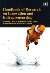 イノベーションと起業家精神：研究ハンドブック<br>Handbook of Research on Innovation and Entrepreneurship (Research Handbooks in Business and Management series)