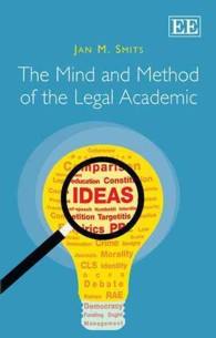 法学研究の心構えと方法論<br>The Mind and Method of the Legal Academic