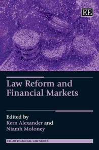 法改革と金融市場<br>Law Reform and Financial Markets (Elgar Financial Law series)