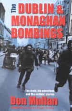 The Dublin-Monaghan Bombings