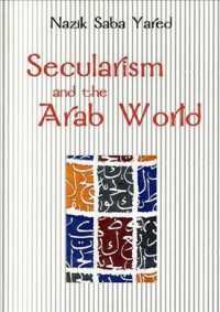 世俗主義とアラブ世界<br>Secularism and the Arab World : 1850-1939