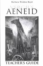 Virgil's 'Aeneid' : Selections from Books 1, 2, 4, 6, 10, 12 （Teacher）