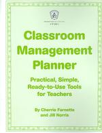 Classroom Management Planner : Practical, Simple, Ready-to -use Tools for Teachers