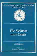 Sickness Unto Death (International Kierkegaard Commentary)