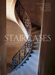 Staircases : The Architecture of Ascent
