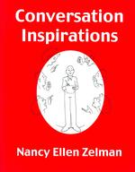 Conversation Inspirations : Over Two Thousand Conversation Topics （3 Revised）