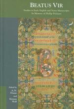 Beatus Vir : Studies in Early English and Norse Manuscripts in Memory of Phillip Pulsiano (Medieval and Renaissance Texts and Studies)