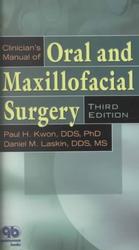 Clinicians Manual of Oral and Maxillofacial Surgery （3RD）