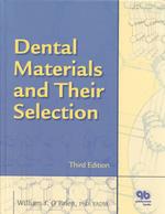 Dental Materials and Their Selection （3RD）