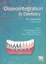 Osseointegration in Dentistry : An Overview （2ND）