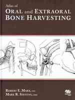 Atlas of Oral and Extraoral Bone Harvesting