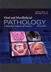 Oral and Maxillofacial Pathology (2-Volume Set) : A Rationale for Diagnosis and Treatment （2 SLP）