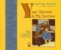 Your Sorrow Is My Sorrow (4-Volume Set) : Hope and Strength in Times of Suffering