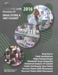Directory of Drug Store & HBC Chains 2016 (Directory of Drug Store and H B C Chains, Includes Drug Whosalers)