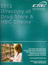 Directory of Drug Store and HBC Chains 2012 (Directory of Drug Store and H B C Chains, Includes Drug Whosalers)