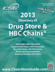 Directory of Drug Store and HBC Chains 2013 (Directory of Drug Store and H B C Chains, Includes Drug Whosalers) （75）