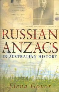 Russian Anzacs in Australian History