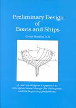 Preliminary Design of Boats and Ships -- Hardback