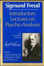 Introductory Lectures on Psycho-Analysis (Complete Psychological Works of Sigmund Freud) （Reissue）
