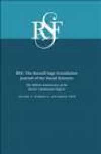 Rsf: the Russell Sage Foundation Journal of the Social Sciences : The Fiftieth Anniversary of the Kerner Commission Report (Rsf: the Russell Sage Foundation Journal of the Social Scien)