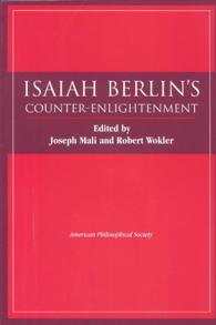 Isaiah Berlin's Counter-Enlightenment: Transactions, American Philosophical Society (Vol. 93, Part 5) (Transactions of the American Philosophical Society") 〈93〉