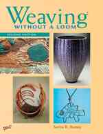 Weaving without a Loom （2ND）