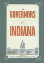 The Governors of Indiana : A Biographical Directory