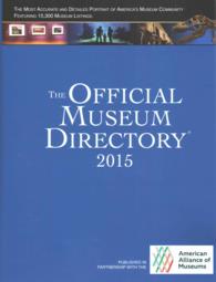 The Official Museum Directory 2015 (Official Museum Directory)