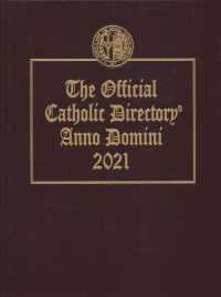 The Official Catholic Directory Anno Domini 2021 (Official Catholic Directory)