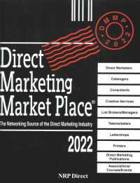 Direct Marketing Market Place 2022 : The Networking Source of the Direct Marketing Industry (Direct Marketing Market Place)