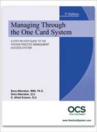 Managing through the One Card System