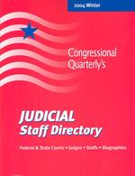 2004/Winter Judicial Staff Directory : Federal and State Courts, Judges, Staffs, Biographies (Judicial Yellow Book. Winter) （23TH）