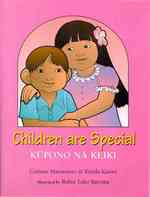 Children are Special