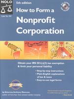 How to Form a Nonprofit Corporation (How to Form Your Own Nonprofit Corporation) （PAP/CDR）