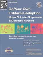 Do Your Own California Adoption : Nolo's Guide for Stepparents and Domestic Partners (Do Your Own California Adoption) （6 PAP/CDR）