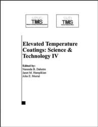 Elevated Temperature Coatings : Science and Technology IV