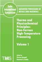 Advanced Processing of Metals and Materials (9-Volume Set)