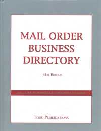 Mail Order Business Directory : The Guide to Business & Consumer Catalogs (Mail Order Business Directory) （41）