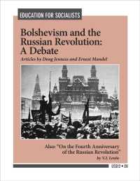 Bolshevism and the Russian Revolution