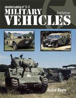 Standard Catalog of U.S. Military Vehicles (Standard Catalog of Us Military Vehicles) （2 Updated）