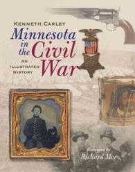 Minnesota in the Civil War : An Illustrated History