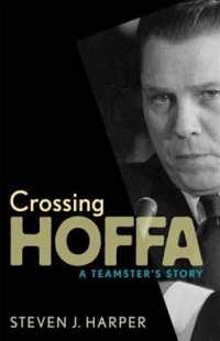 Crossing Hoffa : A Teamster's Story