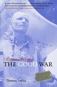 Remembering the Good War : Minnesota's Greatest Generation