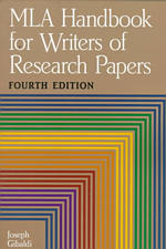 MLA Handbook for Writers of Research Papers （4TH）