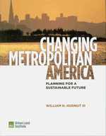 Changing Metropolitan America : Planning for a Sustainable Future