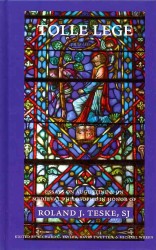 Tolle Lege : Essays on Augustine and on Medieval Philosophy in Honor of Roland J. Taske, SJ