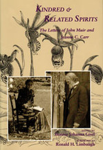 Kindred and Related Spirits : The Letters of John Muir and Jeanne C. Carr