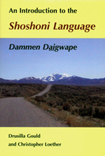 An Introduction to the Shoshoni Language : Dammen Daigwape